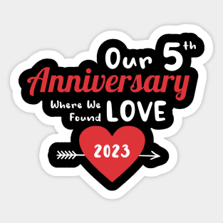 50th Anniversary where we found love 2023 Sticker